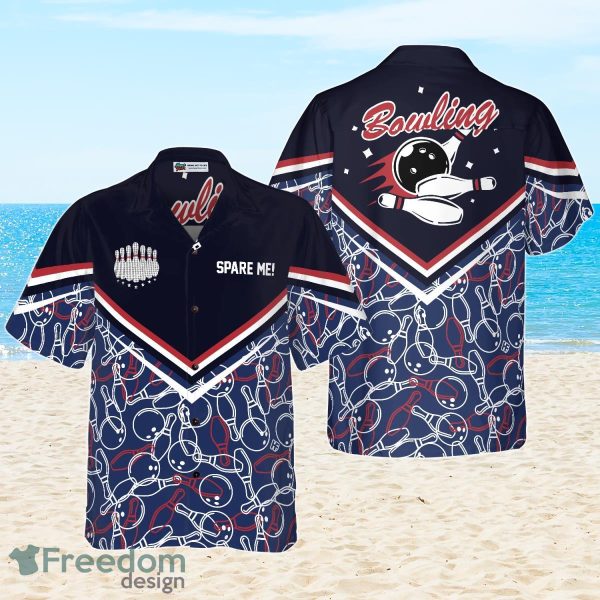 Spare Me Bowling Hawaiian Shirt Best Gift For Men And Women